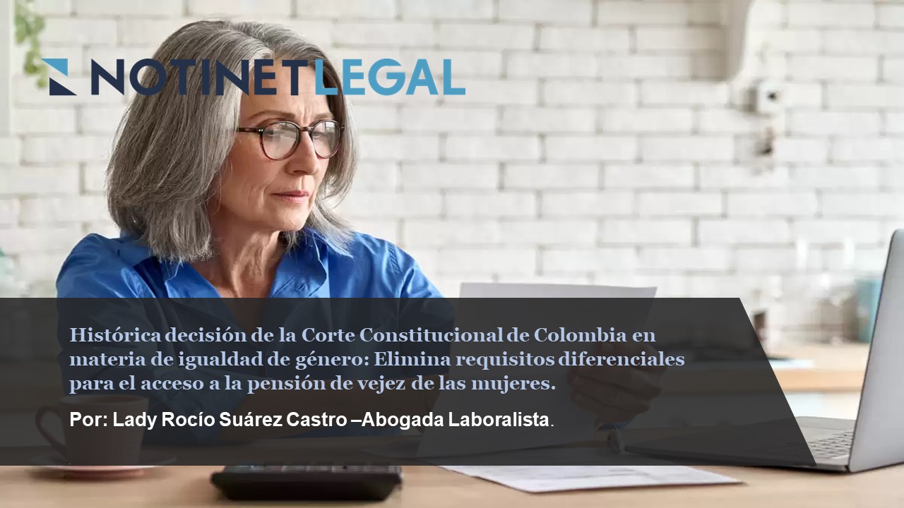 Histórica decisión de la Corte Constitucional de Colombia en materia de igualdad de género