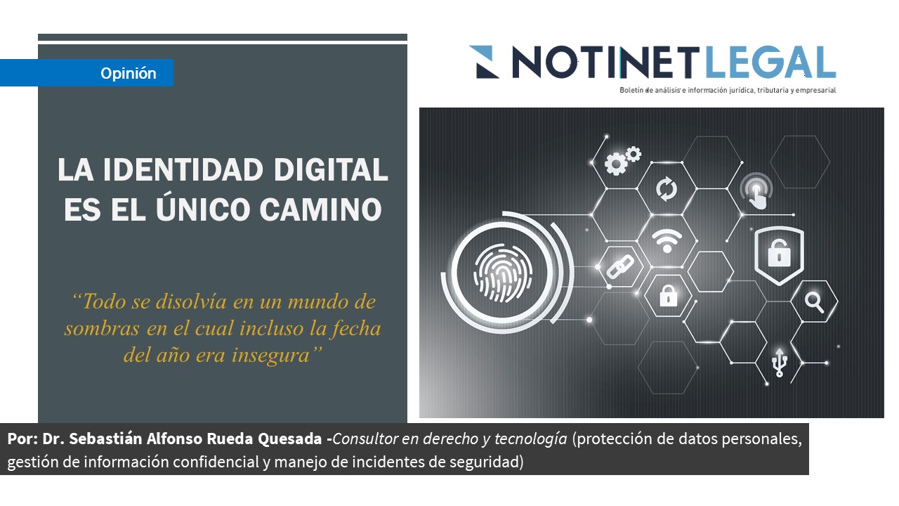 La identidad digital es el único camino