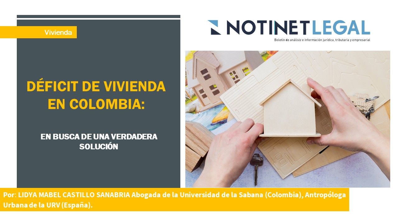 Déficit de vivienda en Colombia: En busca de una verdadera solución