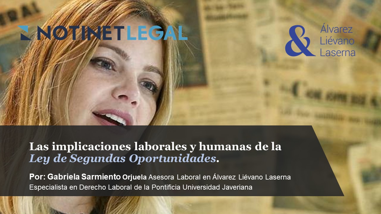 Las implicaciones laborales y humanas de la Ley de Segundas Oportunidades