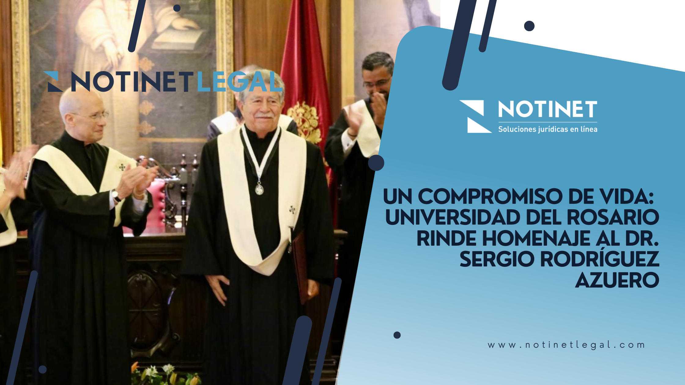 Un compromiso de vida: Universidad del Rosario rinde homenaje al Dr. Sergio Rodríguez Azuero