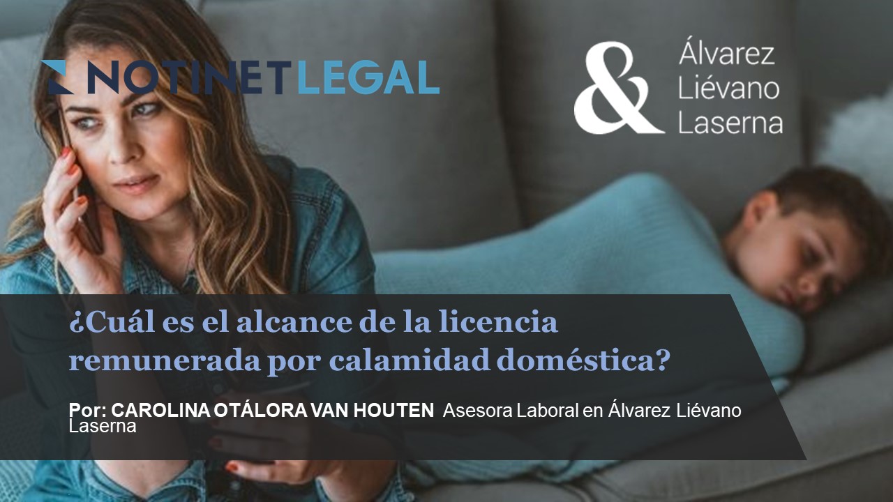 ¿Cuál es el alcance de la licencia remunerada por calamidad doméstica?