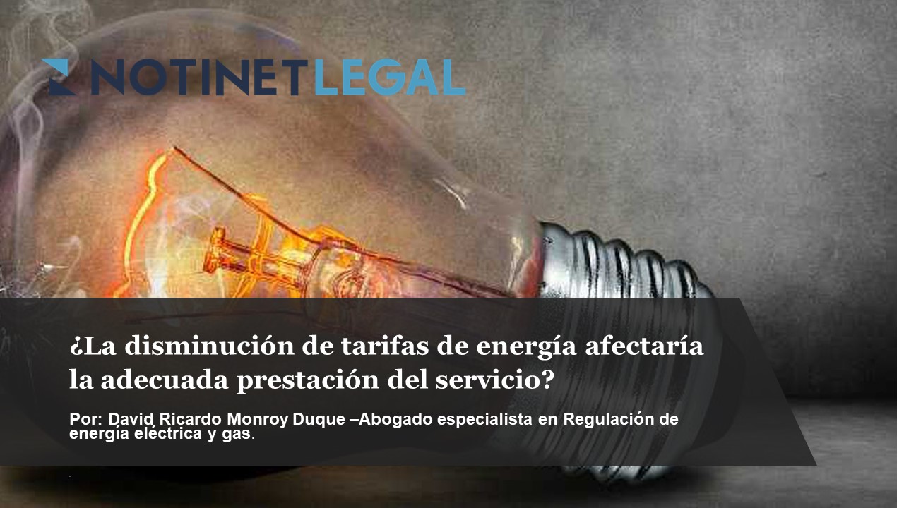 ¿La disminución de tarifas de energía afectaría la adecuada prestación del servicio?