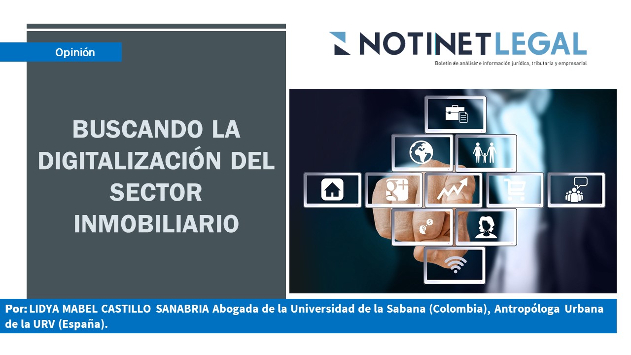 BUSCANDO LA DIGITALIZACIÓN DEL SECTOR INMOBILIARIO