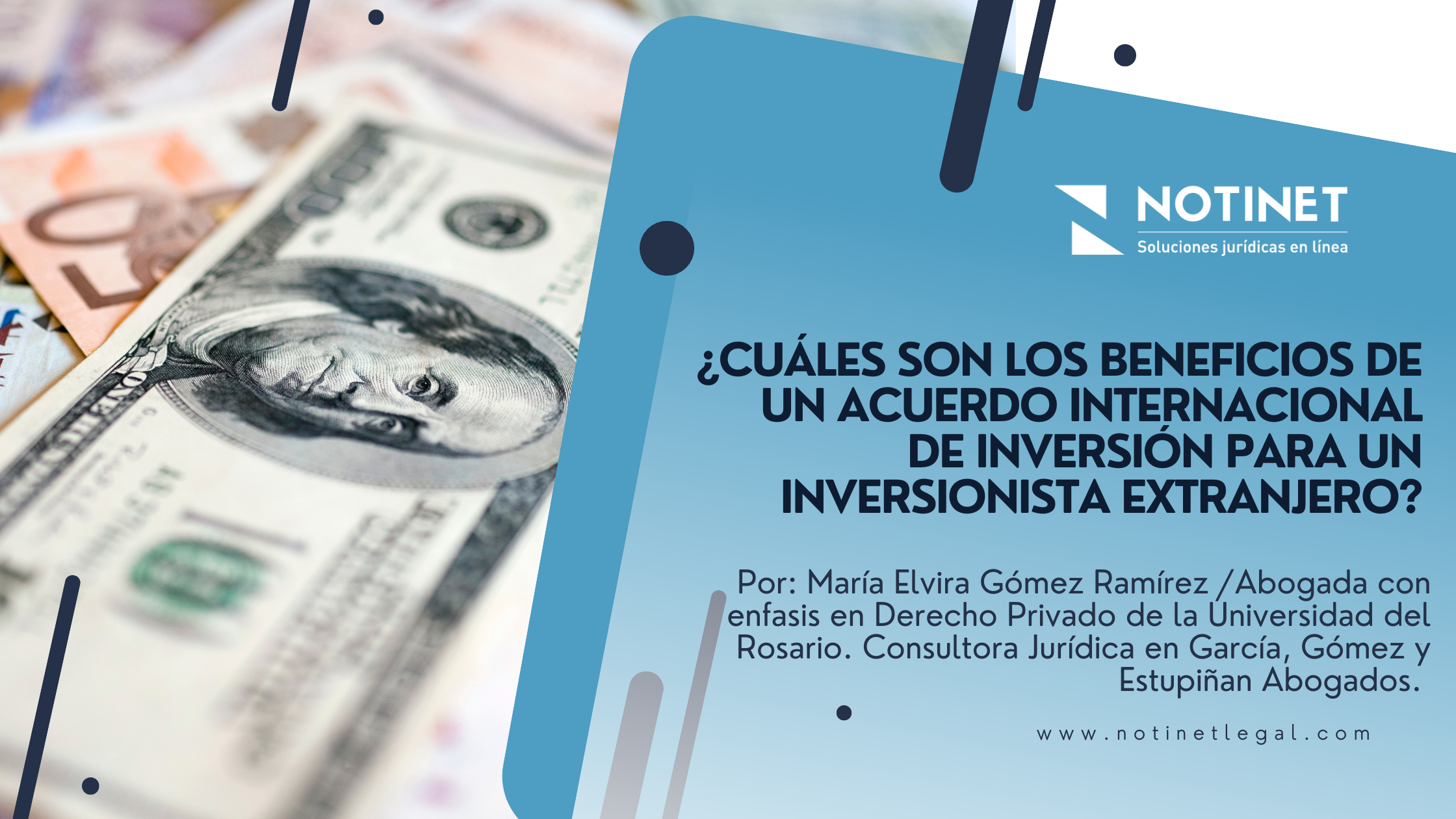 ¿Cuáles son los beneficios de un Acuerdo Internacional de Inversión para un inversionista extranjero?