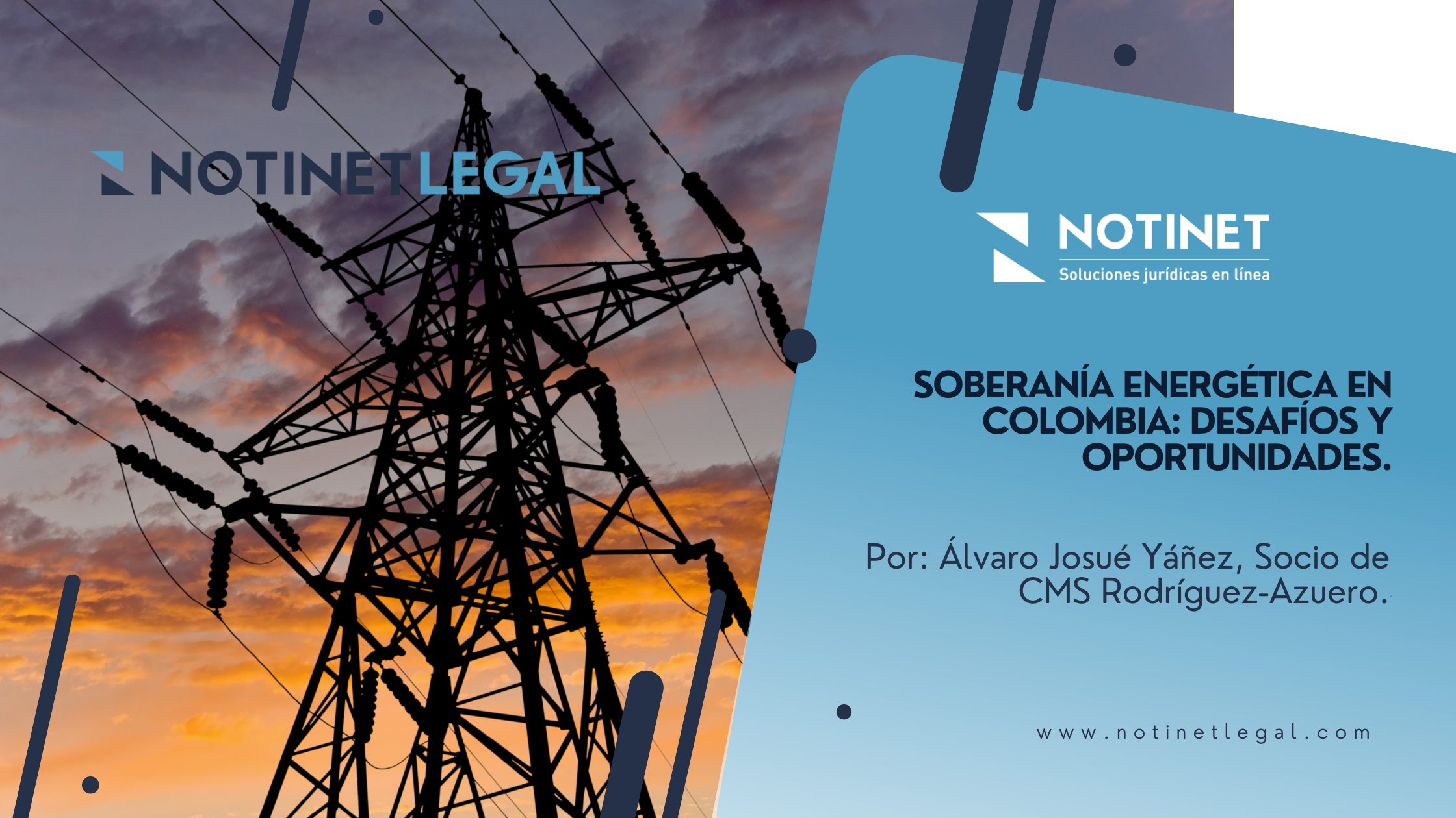 Soberanía energética en Colombia: desafíos y oportunidades