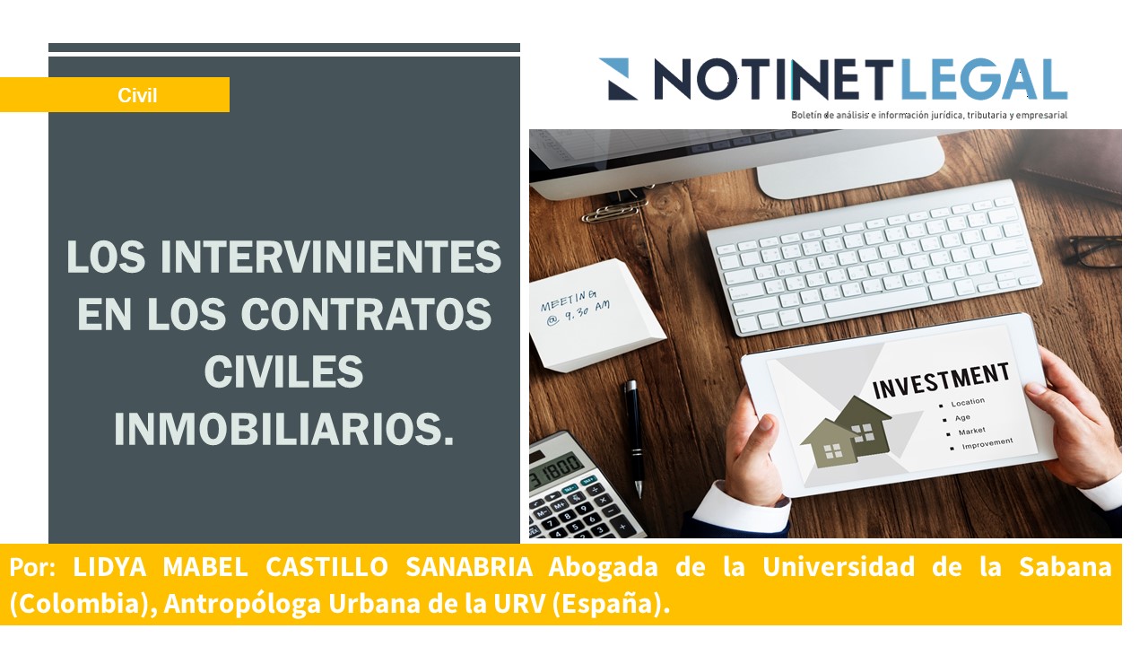 LOS INTERVINIENTES EN LOS CONTRATOS CIVILES INMOBILIARIOS