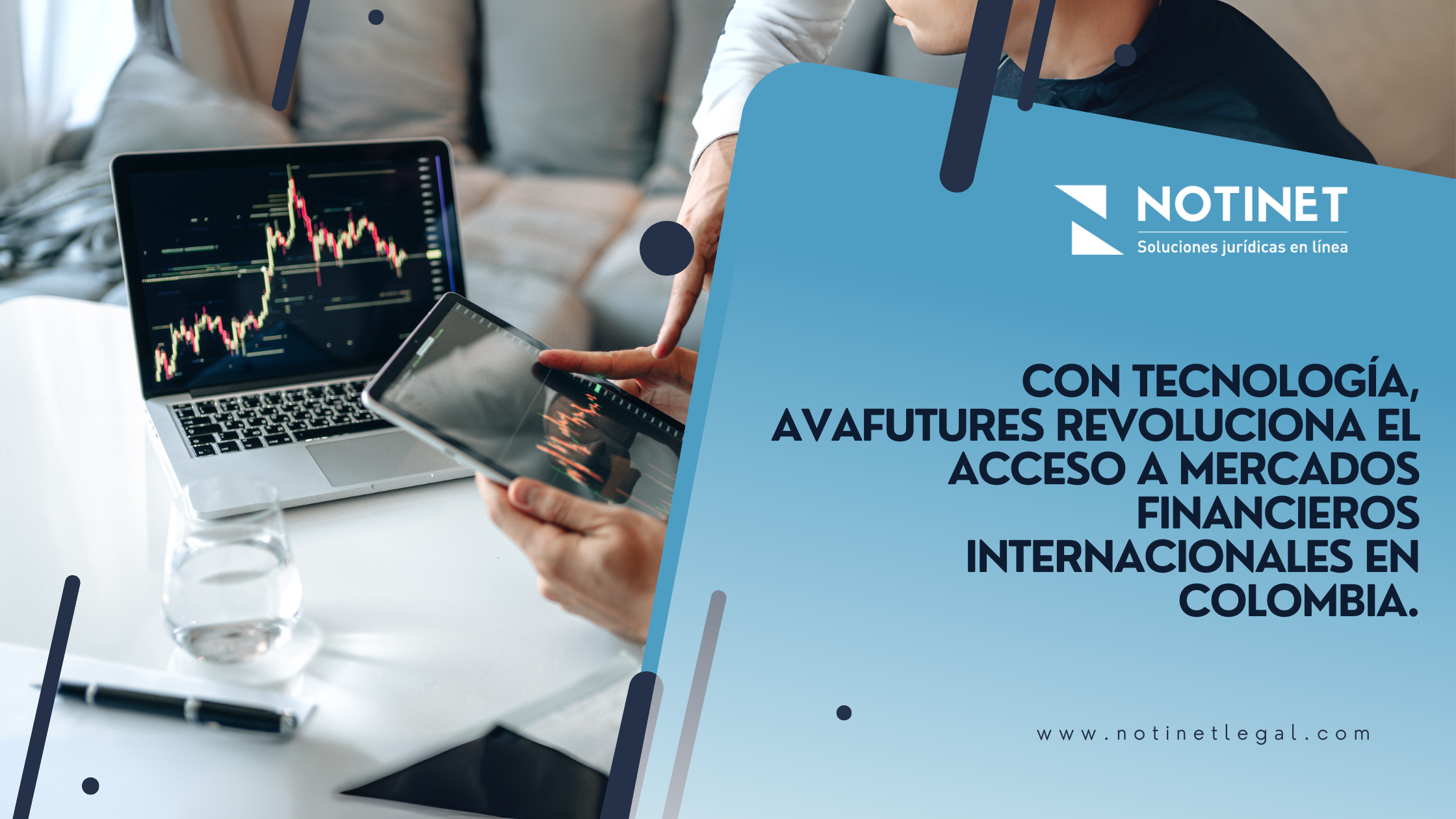 CON TECNOLOGÍA, AVAFUTURES REVOLUCIONA EL ACCESO A MERCADOS FINANCIEROS INTERNACIONALES EN COLOMBIA