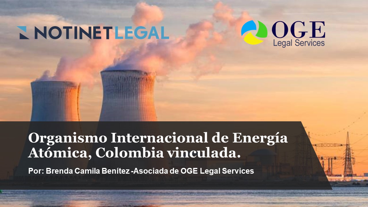 ORGANISMO INTERNACIONAL DE ENERGÍA ATÓMICA, COLOMBIA VINCULADA