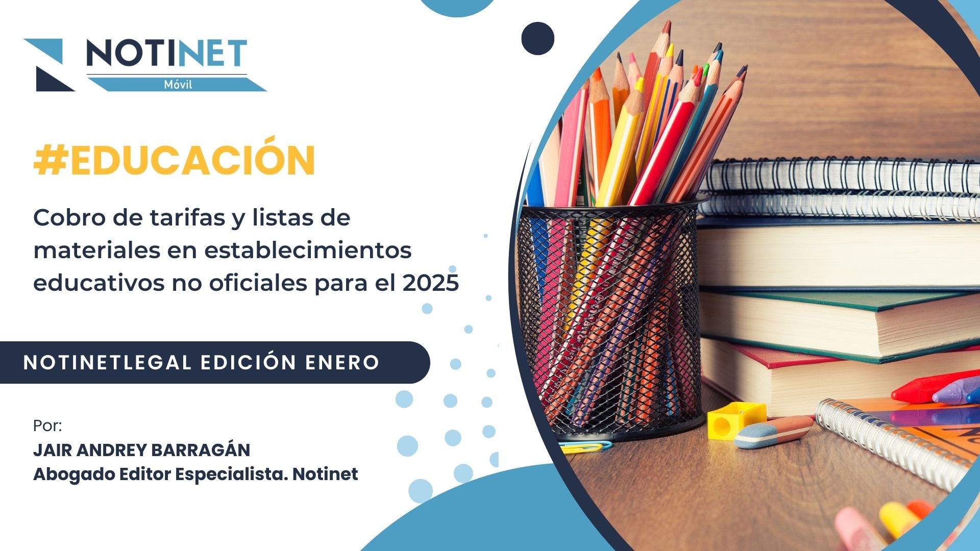 Cobro de tarifas y listas de materiales en establecimientos educativos no oficiales para el 2025