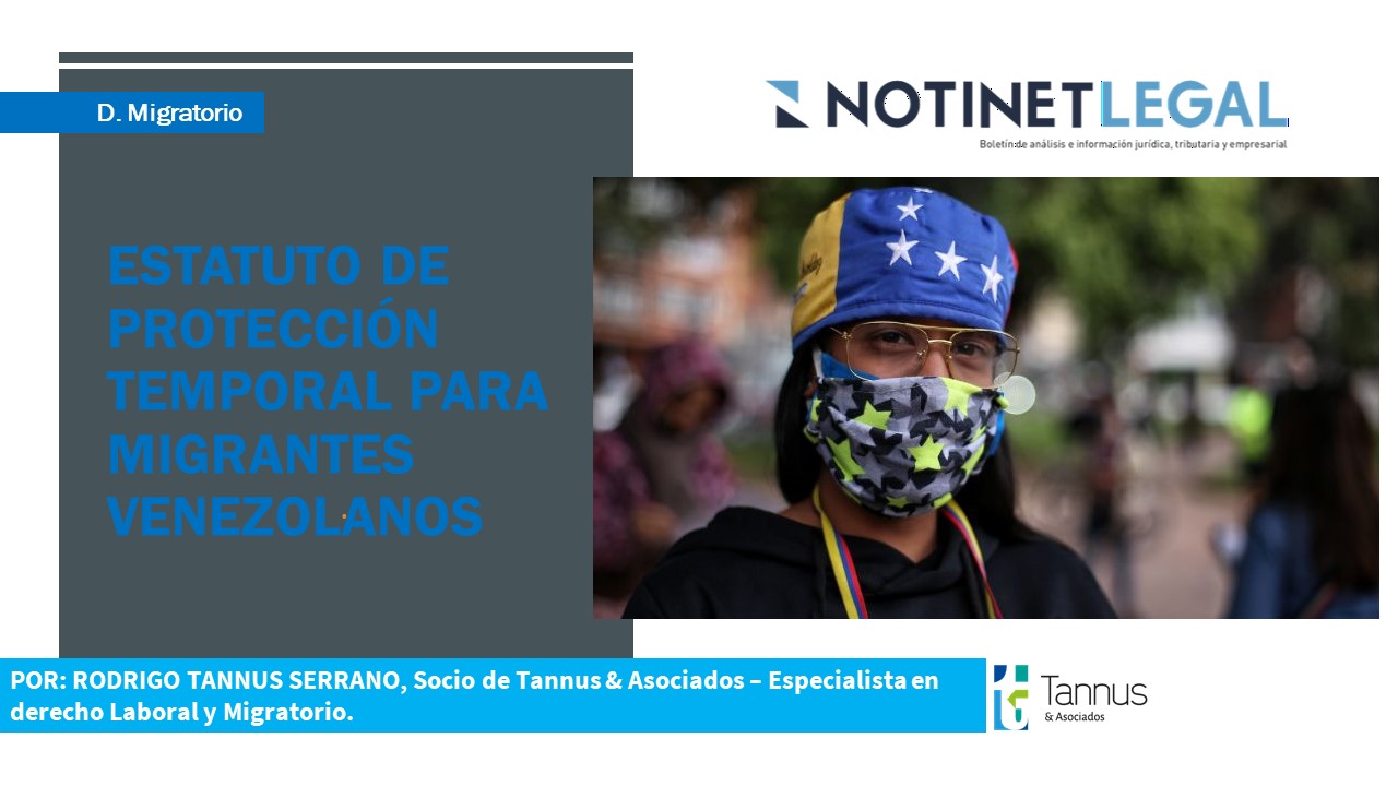 Estatuto de Protección Temporal para migrantes venezolanos.