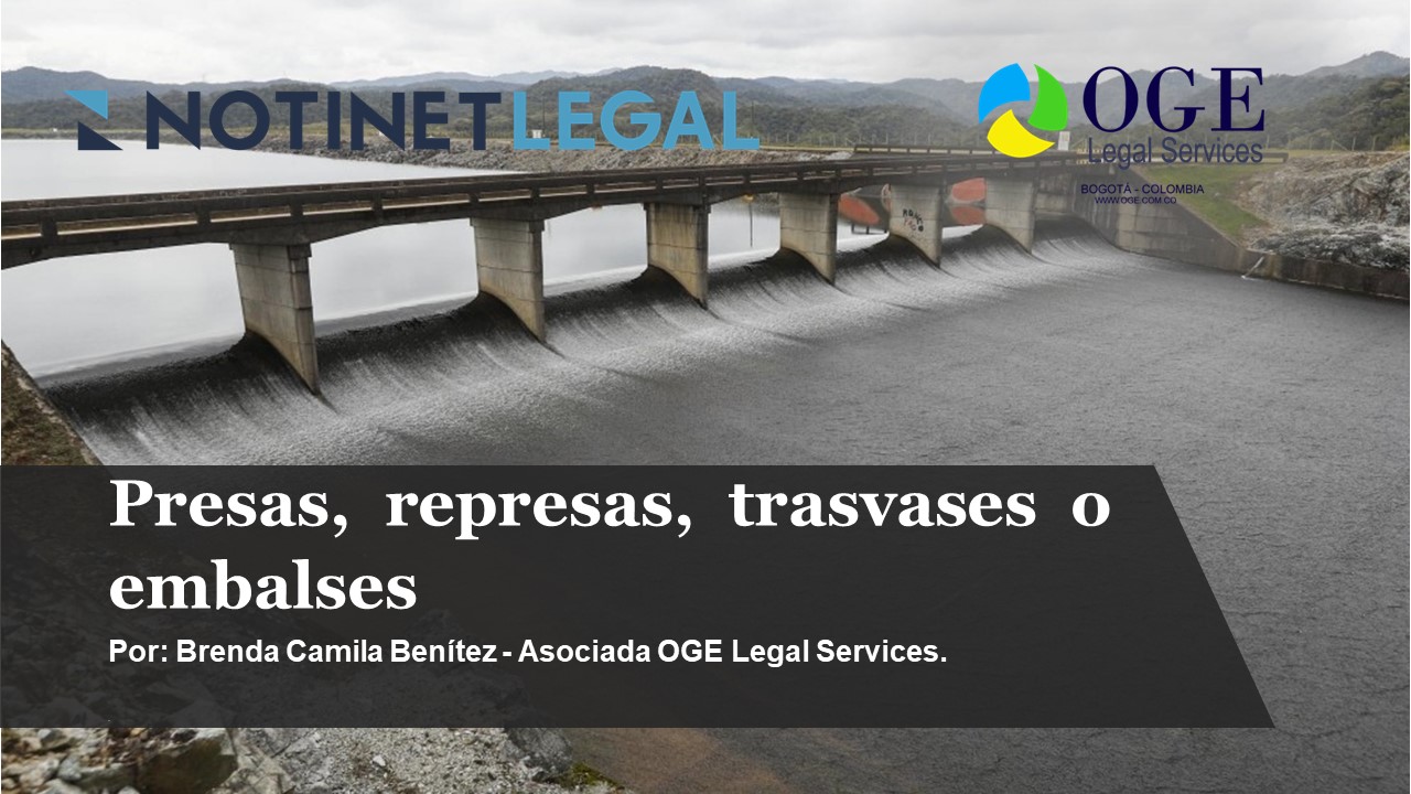 Presas, represas, trasvases o embalses