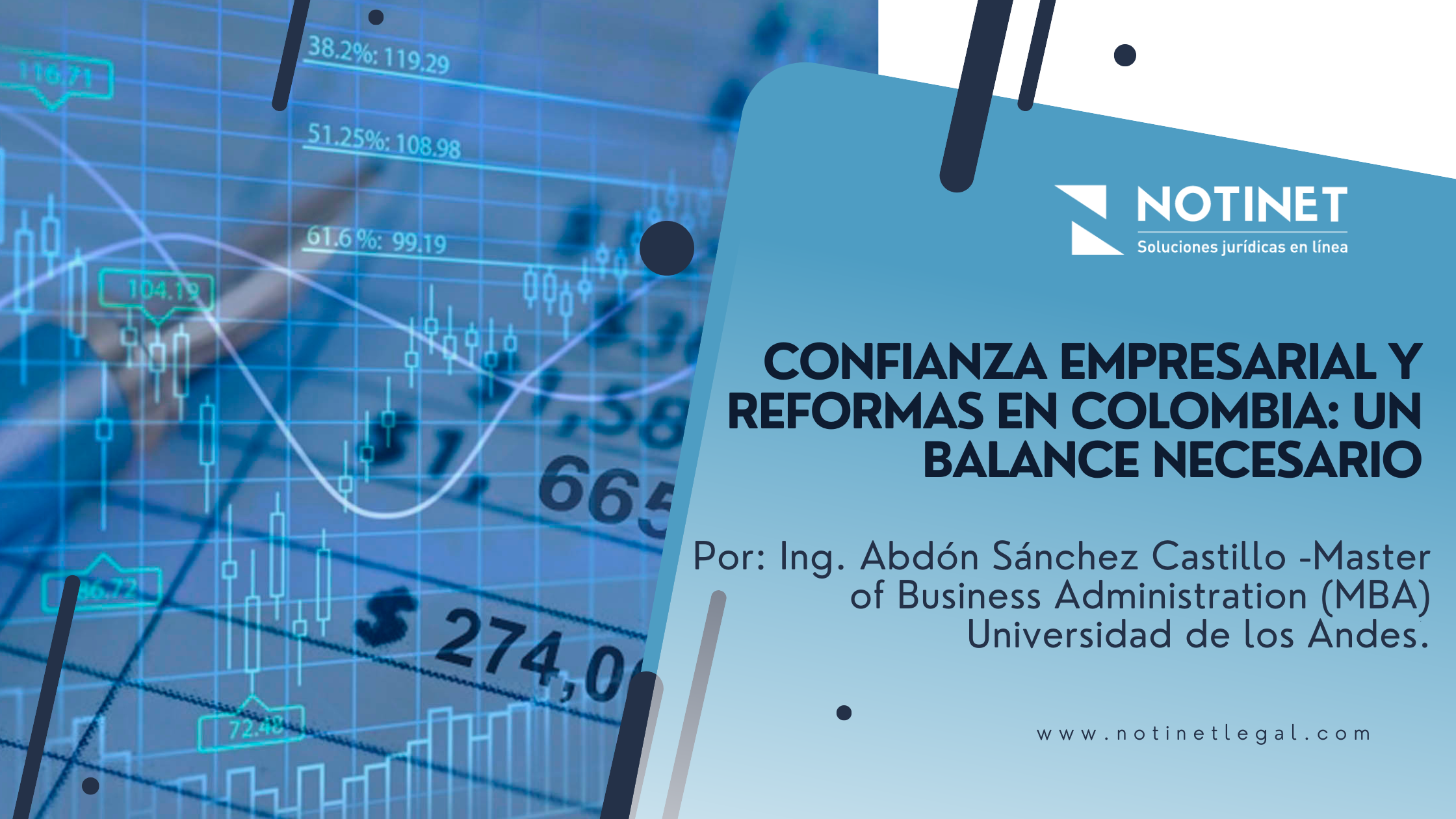 Confianza Empresarial y Reformas en Colombia: Un Balance Necesario